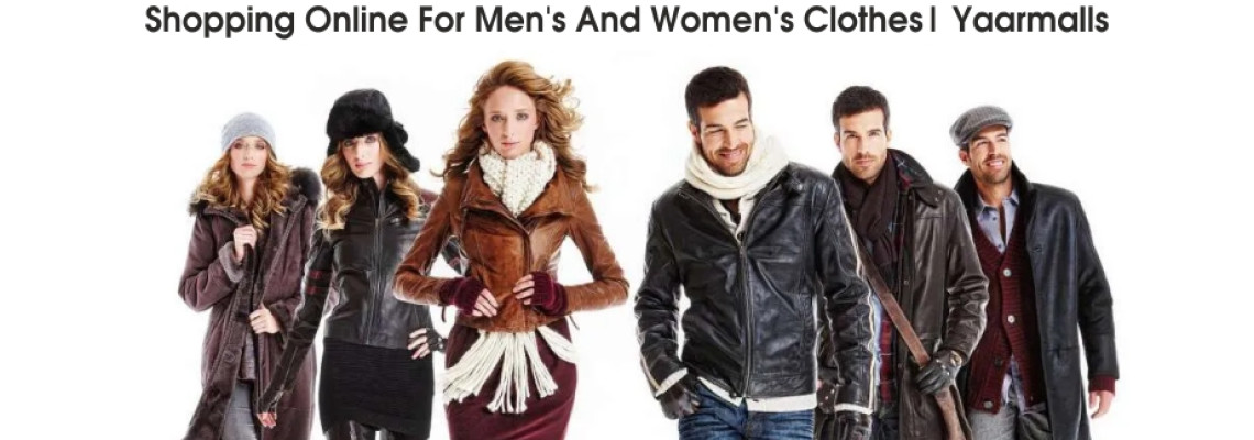 Shopping Online for Men's and Women's Clothes| Yaarmalls